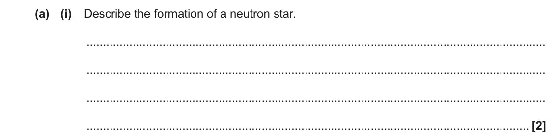 June 2023 Paper 3, question 3(a)(i): Describe the formation of a neutron star. [2]