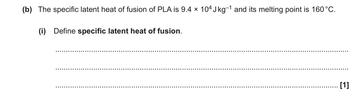 June 2023 Paper 3, question 6(b)(i): Define specific latent heat of fusion. [1]
