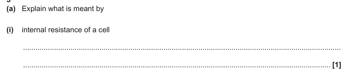 June 2024 Paper 3, question 5(a)(i): internal resistance of a cell [1]