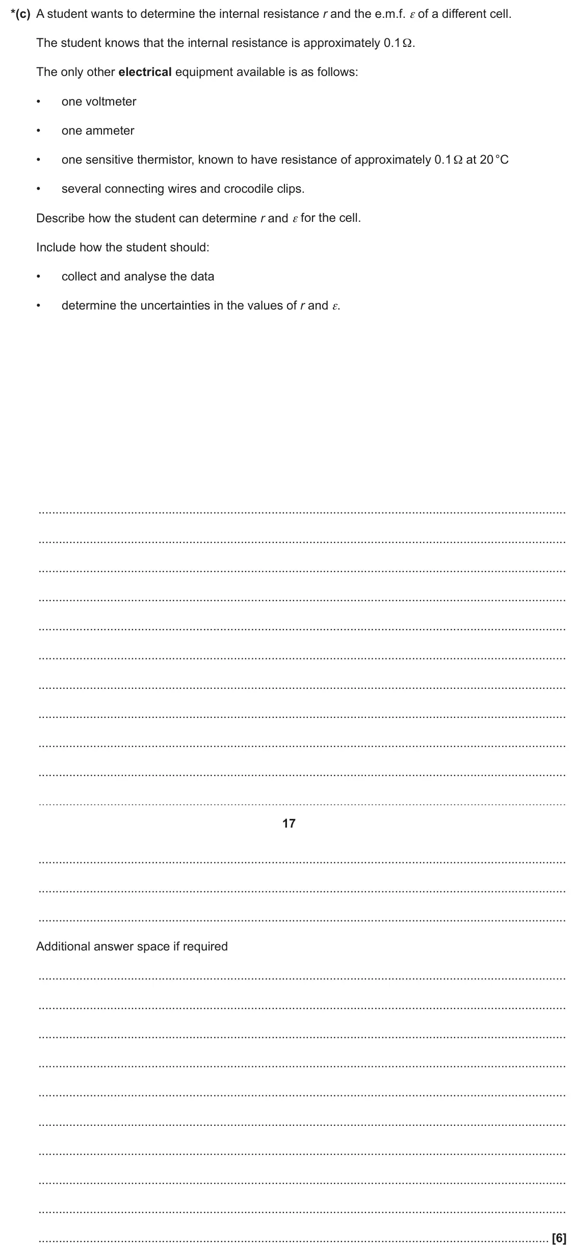 June 2024 Paper 3, question 5(c): A student wants to determine the internal resistance r and the e.m.f. ε of a different cell. The student knows that the internal resistance is approximately 0.1