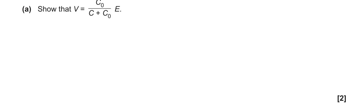 November 2020 Paper 3, question 2(a): Show that V = E. C + C0 [2]