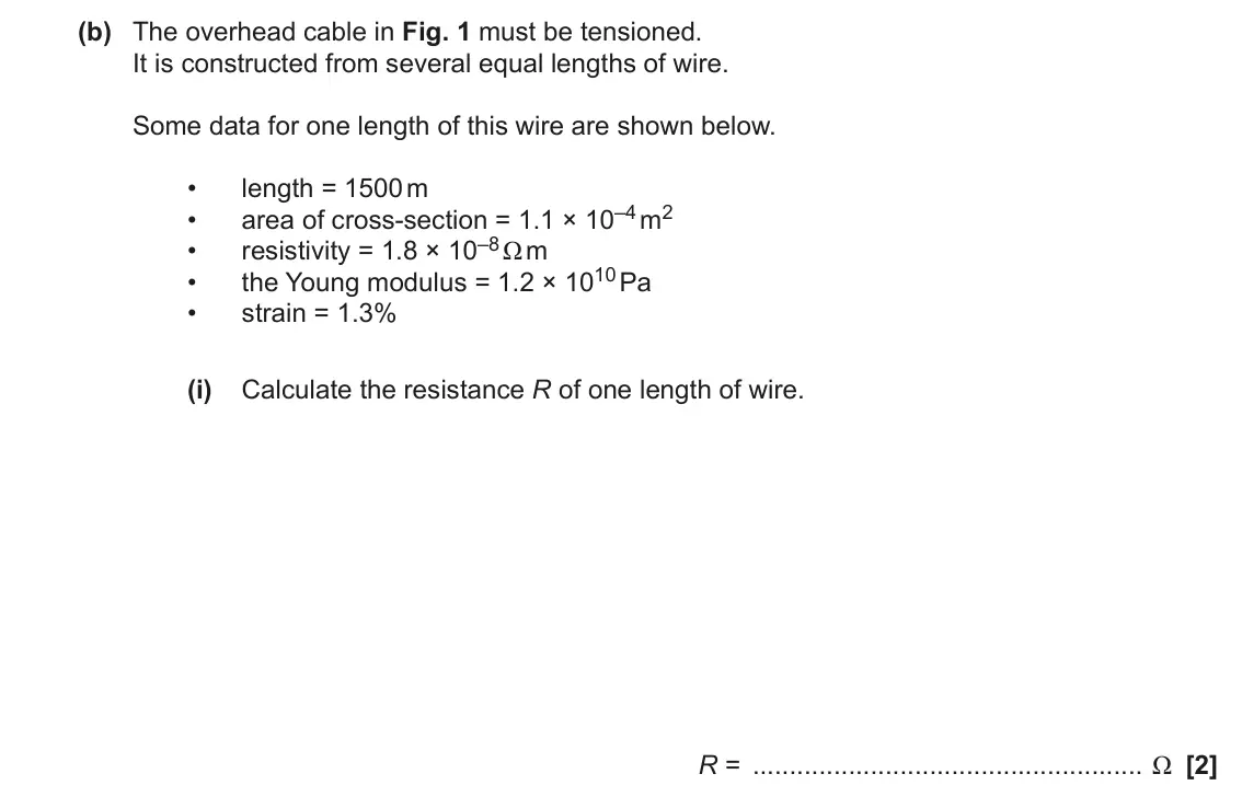 November 2021 Paper 3, question 1(b)(i): Calculate the resistance R of one length of wire. R = Ω [2]