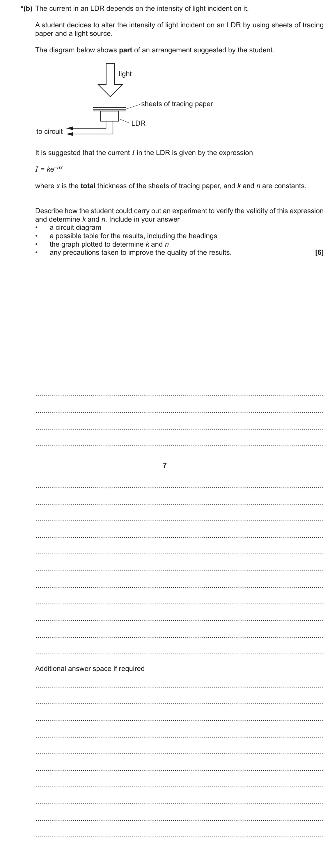 November 2021 Paper 3, question 2(b): The current in an LDR depends on the intensity of light incident on it. A student decides to alter the intensity of light incident on an LDR by using sheets of