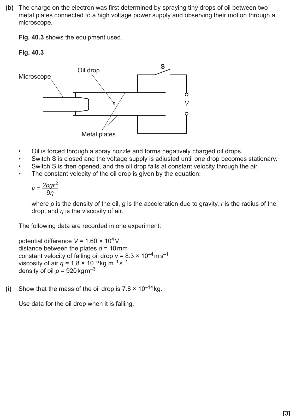 June 2025 Paper 1, question 40(b)(i): Use data for the oil drop when it is falling. [3]