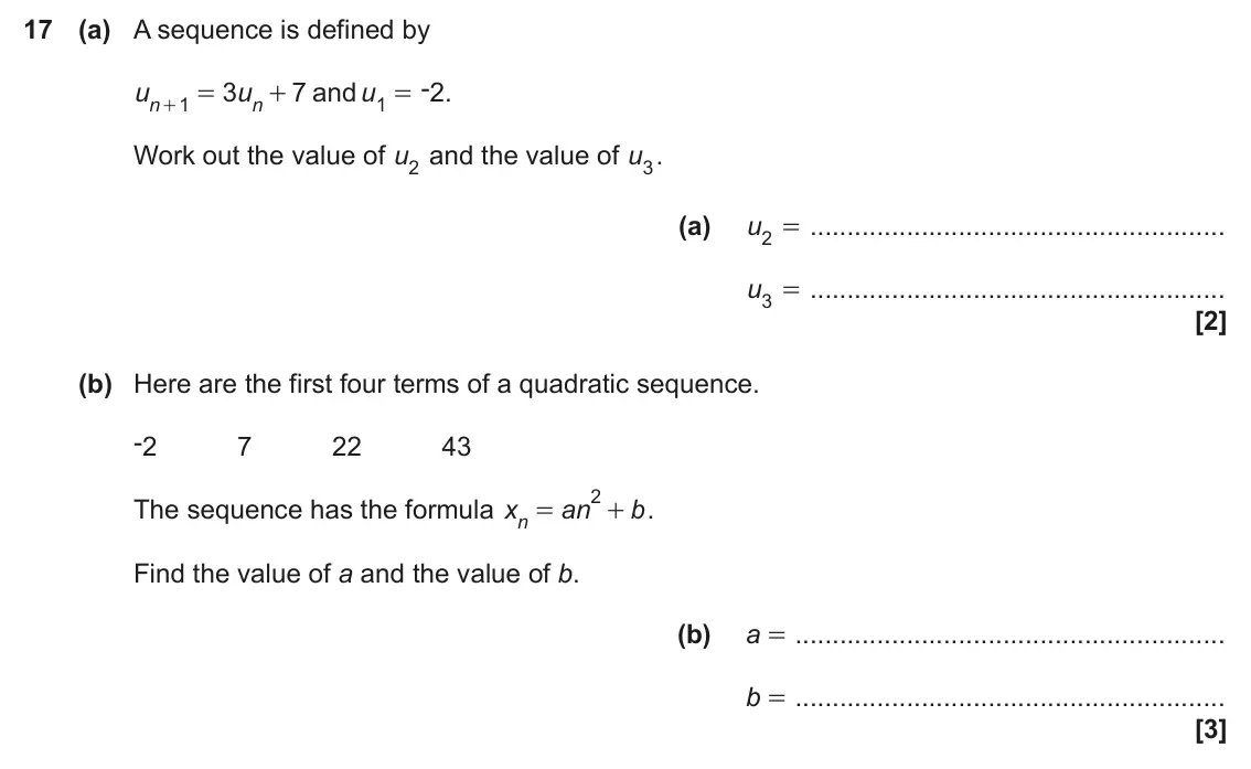 November 2023 Paper 4, question 17: (a) A sequence is defined by -2. u 3 u 7 and u = + = n 1 n 1 + Work out the value of u2 and the value of u3. (a) u2 = u3 = (b) Here are the first four terms of