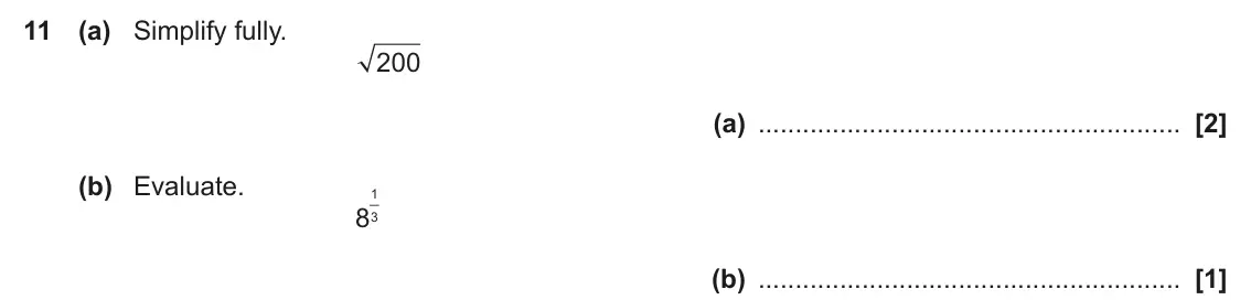 June 2019 Paper 5, question 11: (a) Simplify fully. 200 (a) (b) Evaluate. 1 83 (b)