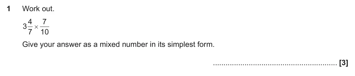 November 2021 Paper 5, question 1: Work out. 4 7 3 7 # 10 Give your answer as a mixed number in its simplest form.