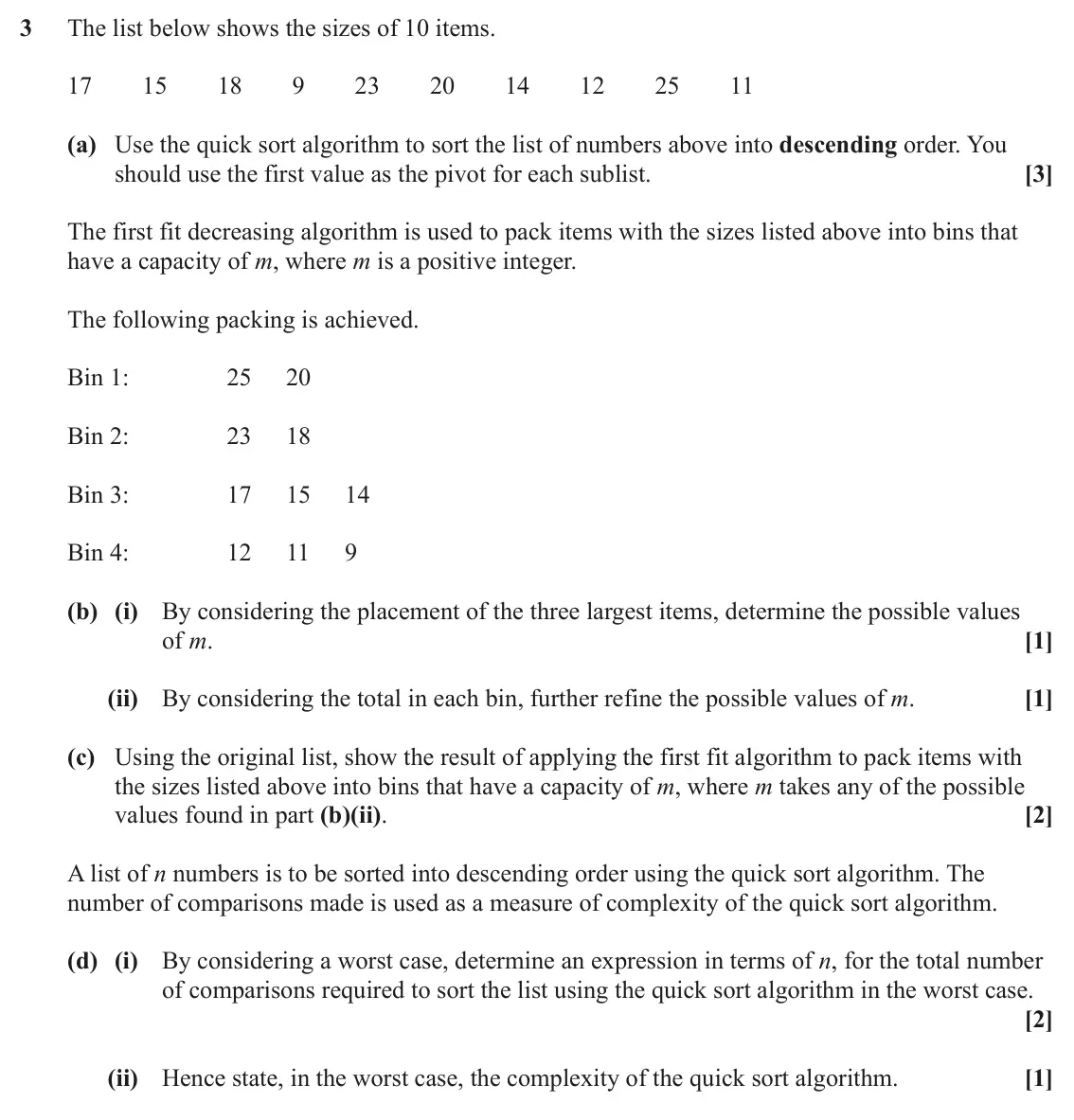 June 2023 AS Modelling with Algorithms, question 3: The list below shows the sizes of 10 items. 17 15 18 9 23 20 14 12 25 11 (a) Use the quick sort algorithm to sort the list of numbers above into descending orde