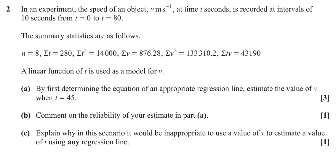 June 2025 Statistics Minor, question 2: - , at time t seconds, is recorded at intervals of 1 2 In an experiment, the speed of an object, ms v 10 seconds from t 0 to t 80 . = = The summary statistics a