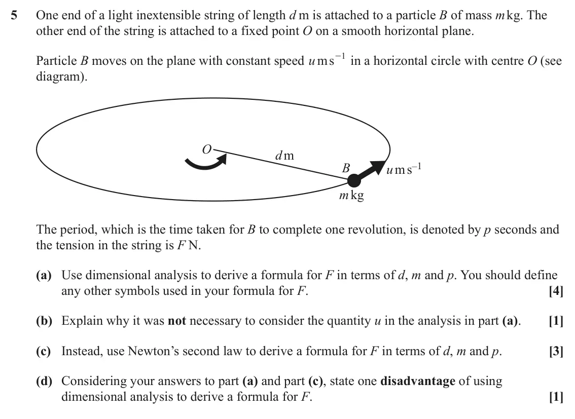 June 2025 AS Mechanics, question 5: One end of a light inextensible string of length d m is attached to a particle B of mass m kg. The other end of the string is attached to a fixed point O on a s