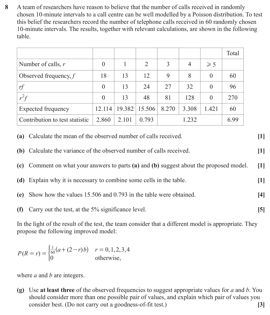June 2023 Statistics, question 8: A team of researchers have reason to believe that the number of calls received in randomly chosen 10-minute intervals to a call centre can be well modelled by a